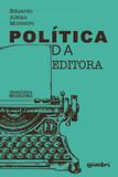 Politica da editora - Giostri