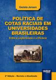 Política de Cotas Raciais em Universidades Brasileiras - Juruá