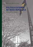 Politica externa na nova republica - Ufmg