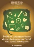 Políticas Contemporâneas de Escolarização no Brasil - Crv