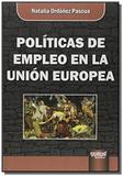 Politicas de empleo en la union europea - Jurua