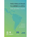 Politicas Publicas De Educacao Na America Latina - Licoes Aprendidas E Desafios - Autores associados