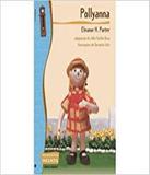 Pollyanna - Reencontro Infantil - Scipione - paradidatico