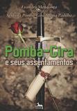 Pomba-Gira e Seus Assentamentos - Anubis
