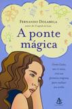 Ponte mágica, a - Sextante