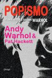 Popismo - Os anos sessenta segundo Warhol