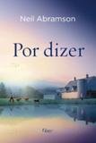 Por Dizer - Editora rocco