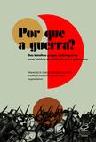 Por que a guerra?: Das batalhas gregas à ciberguerra – Uma história da violência entre os homens