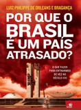 Por que o brasil e um pais atrasado - Novo conceito