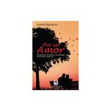 Por ser amor - chiado - Chiado editora
