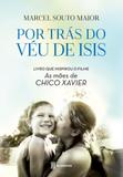 Por trás do veu de ísis - Academia de inteligencia