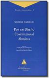 Por um direito constitucional altruista - vol.2 - - Livraria do advogado