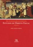 Por um estado fiscal suportável - estudos de direito fiscal - volume iii - Almedina