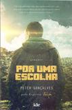 Por Uma Escolha - Ide