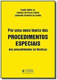 Por uma nova teoria dos procedimentos especiais dos procedimentos as tecnicas - Editora juridica da bahia jusp