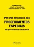 Por uma Nova Teoria dos Procedimentos Especiais - Juspodivm