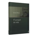 Porquê da Vida, O FEB