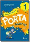 PORTA ABERTA: LINGUA PORTUGUESA - 1o ANO CAIXA ALT - Ftd (didaticos)