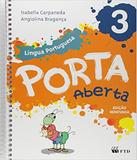 Porta Aberta - Lingua Portuguesa - 3 Ano - Ed Renovada - Ftd