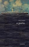 Porto, o - Iluminuras