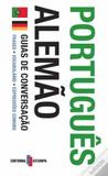 Portugues alemao guia de conversacao - Editorial estampa
