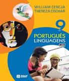 Portugues Linguagens - 9 Ano - Ef Ii - Atual - didatico (saraiva)