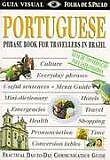 Portuguese-Phrase Book For Travellers In Brazil - Col.Guias De Conversacao / Kindersley - Publifolha ed