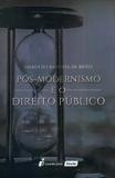 Pós-Modernismo e o Direito Público - Lumen juris