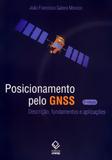 Posicionamento pelo gnss - descricao fundamentos... - Unesp editora