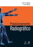 Posicionamento Radiográfico - Guanabara koogan