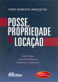 Posse, Propriedade Locação - Edipa