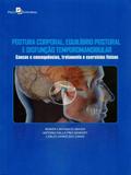 Postura Corporal, Equilíbrio Postural e Disfunção Temporomandibular - Paco