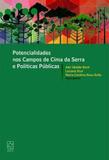 Potencialidades nos Campos de Cima da Serra e Políticas Públicas - Educs