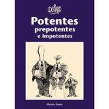 Potentes, prepotentes e impotentes - Quino