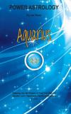 Power Astrology - Aquarius - White light publishing house