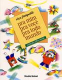 Pra Mim, Pra Você, Pra Todo Mundo - Studio nobel