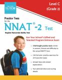 Practice Tests for the NNAT 2 Test - Level C - Test tutor publishing, llc