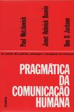 Pragmática da Comunicação Humana