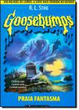 Praia fantasma - goosebumps 05 - Fundamento