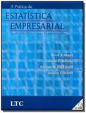 Pratica da estatistica empresarial, a acompanha cd - Ltc editora