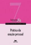 Prática da oração pessoal - Edições loyola