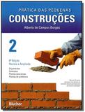 Pratica das pequenas construcoes - vol.2 - Edgard blucher