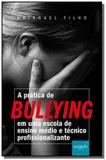 Pratica de bullying em uma escola de ensino medio - Autografia