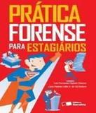 Pratica Forense Para Estagiarios - Saraiva