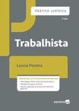 Prática Jurídica Trabalhista - 9ª Edição (2019) - Saraiva