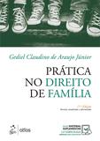 Prática no Direito de Família - Atlas