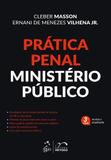 Prática Penal - Ministério Público - Metodo