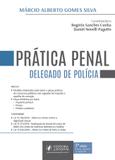 Prática Penal Para Delegado de Polícia - Juspodivm