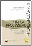 Prática Processual - Previdenciária - Conceito