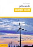 Práticas de Energia Eólica - Publindústria edições técnicas